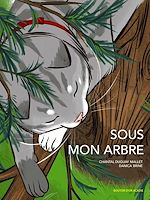 Download this eBook Sous mon arbre
