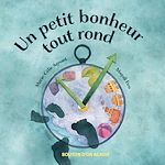 Download this eBook Un petit bonheur tout rond