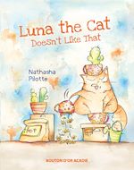 Download this eBook Luna The Cat Doesn't Like That