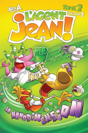 Téléchargez le livre :  L'Agent Jean ! - Saison 2 - Tome 2