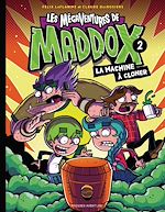 Télécharger le livre :  Les mégaventures de Maddox - Nº 2