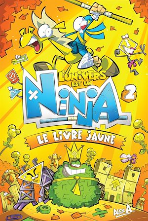 Téléchargez le livre :  L'Univers est un Ninja 2