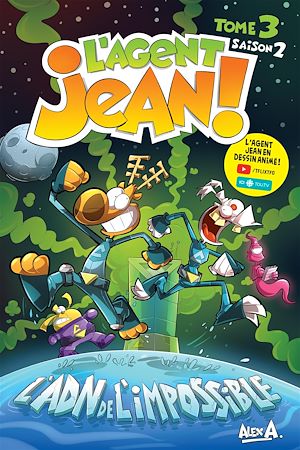 Téléchargez le livre :  L'Agent Jean ! - Saison 2 - Tome 3