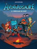 Télécharger le livre :  Aventurosaure - Tome 2