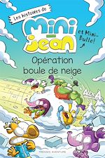 Télécharger le livre :  Opération boule de neige