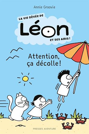 Téléchargez le livre :  Attention, ça décolle !