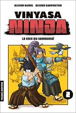 Télécharger le livre :  Vinyasa ninja - Tome 2