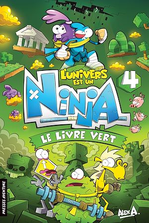 Téléchargez le livre :  L'Univers est un Ninja 4