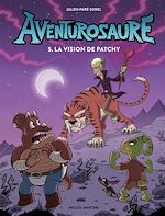 Télécharger le livre :  Aventurosaure - Tome 5