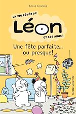 Télécharger le livre :  Une fête parfaite... ou presque !