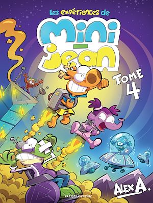 Téléchargez le livre :  Les expériences de Mini-Jean - Tome 4