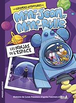 Télécharger le livre :  Les Ninjas de l'espace