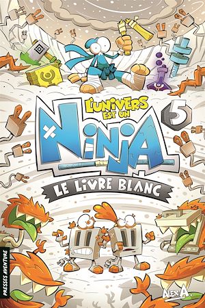 Téléchargez le livre :  L'Univers est un Ninja 5