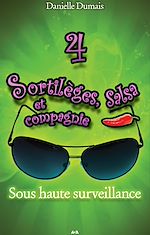 Télécharger le livre :  Sous haute surveillance - 4