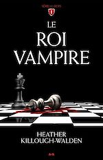Télécharger le livre :  Le roi vampire