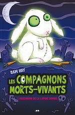 Télécharger le livre :  L'ascension de la lapine zombie