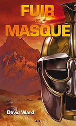 Télécharger le livre :  Fuir le masque