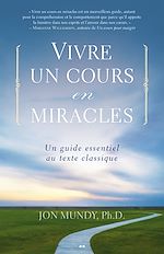 Télécharger le livre :  Vivre un cours en miracles