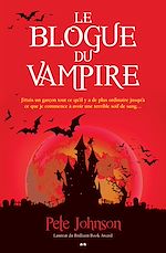 Télécharger le livre :  Le blogue du vampire