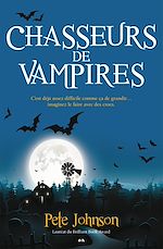 Télécharger le livre :  Chasseurs de vampires
