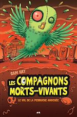 Télécharger le livre :  Le vol de la perruche amochée