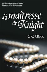 Télécharger le livre :  La maîtresse de Knight