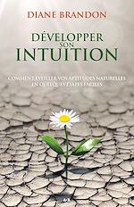 Télécharger le livre :  Développer son intuition