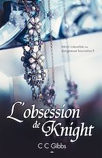 Télécharger le livre :  L'obsession de Knight