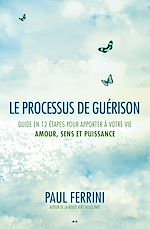 Télécharger le livre :  Le processus de guérison