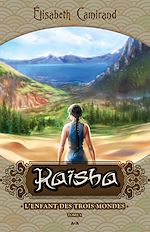 Télécharger le livre :  L'enfant des trois mondes