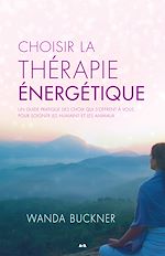 Download this eBook Choisir la thérapie énergétique