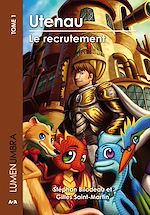 Télécharger le livre :  Utenau - Le recrutement