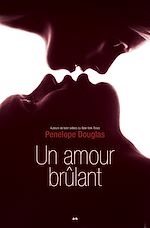Télécharger le livre :  Un amour brûlant
