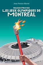 Download this eBook Raconte-moi les Jeux olympiques de Montréal - Nº 9