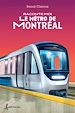 Télécharger le livre :  Raconte-moi Le métro de Montréal - Nº 13
