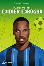 Download this eBook Raconte-moi Didier Drogba - Nº 12