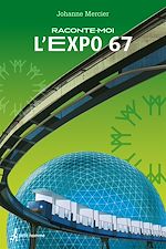 Download this eBook Raconte-moi L'Expo 67  - Nº 18