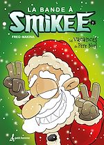 Télécharger le livre :  Bande à Smikee - Tome 6