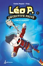 Download this eBook Léo P., détective privé, tome 4