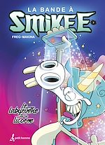 Download this eBook La bande à Smikee - Tome 7