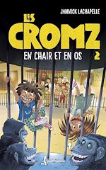 Télécharger le livre :  Les Cromz - Tome 2