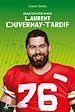 Télécharger le livre :  Raconte-moi Laurent Duvernay-Tardif  – Nº 39