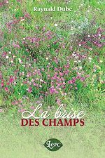 Télécharger le livre :  La brise des champs