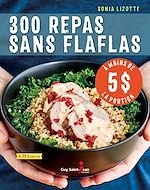 Download this eBook 300 repas sans flaflas à moins de 5 $ la portion