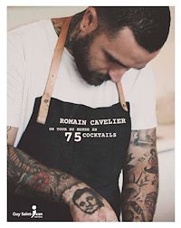 Téléchargez le livre :  Un tour du monde en 75 cocktails