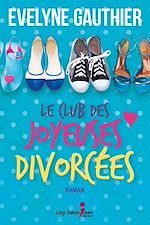 Download this eBook Le club des joyeuses divorcées