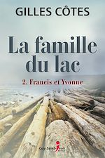 Download this eBook La famille du lac, tome 2