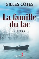 Download this eBook La famille du lac, tome 3