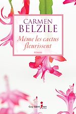 Download this eBook Même les cactus fleurissent