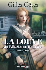 Download this eBook La louve du Bas-Saint-Maurice, tome 1